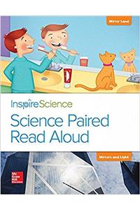 Inspire Science, Grade 1, Science Paired Read Aloud, Mirror Land / Mirrors and Light