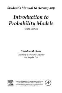 Introduction to Probability Models, Student Solutions Manual (E-Only)