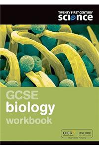 Twenty First Century Science: GCSE Biology Workbook