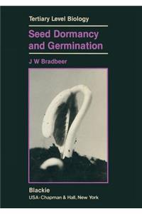 Seed Dormancy and Germination