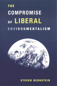 Compromise of Liberal Environmentalism