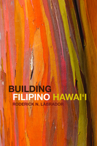 Building Filipino Hawai'i