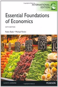 Essential Foundations of Economics Plus MyEconLab with Pears