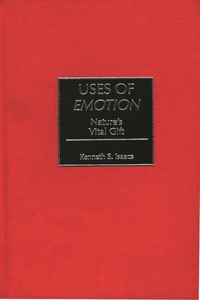 Uses of Emotion