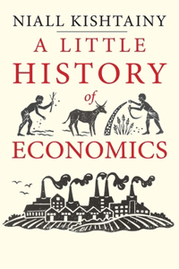 A A Little History of Economics Little History of Economics