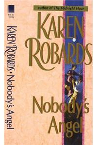 Nobody's Angel
