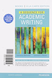 A Sequence for Academic Writing, Books a la Carte Plus Mylab Writing with Pearson Etext -- Access Card Package