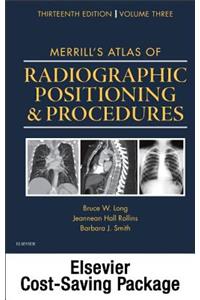 Mosby's Radiography Online: Anatomy and Positioning for Merrill's Atlas of Radiographic Positioning & Procedures (Access Code, Textbook, and Workbook Package)