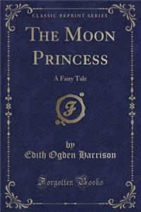 The Moon Princess
