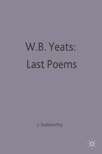 W.B.Yeats: Last Poems