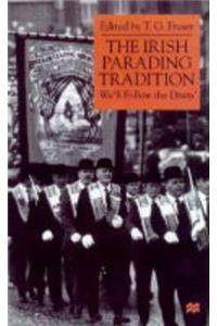 Irish Parading Tradition