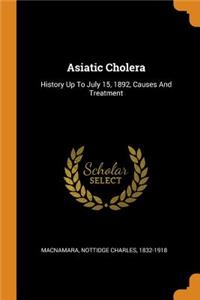 Asiatic Cholera