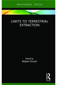 Limits to Terrestrial Extraction