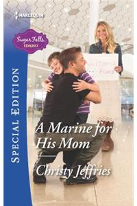 A Marine for His Mom