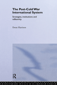 The Post-Cold War International System