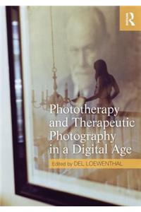 Phototherapy and Therapeutic Photography in a Digital Age