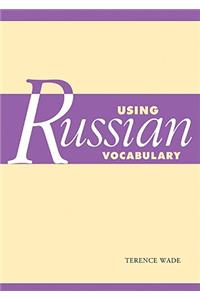 Using Russian Vocabulary