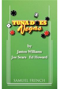Tuna Does Vegas