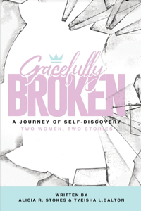 Gracefully Broken