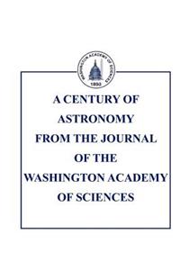 Century of Astronomy in the Journal of the Washington Academy of Sciences