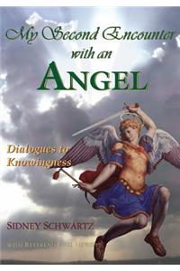 My Second Encounter with an Angel