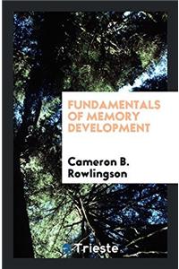 Fundamentals of Memory Development