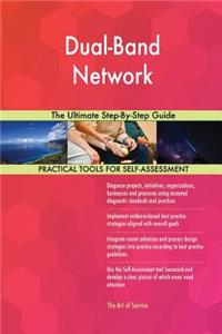 Dual-Band Network The Ultimate Step-By-Step Guide
