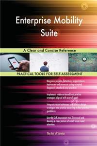 Enterprise Mobility Suite A Clear and Concise Reference
