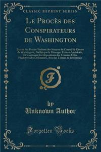 Le Procès Des Conspirateurs de Washington
