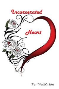 Incarcerated Heart