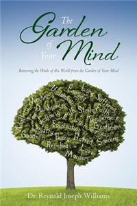 The Garden of Your Mind