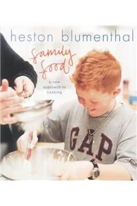 Family Food: A New Approach to Cooking