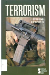 Terrorism (Opposing viewpoints series)