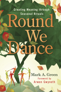 Round We Dance