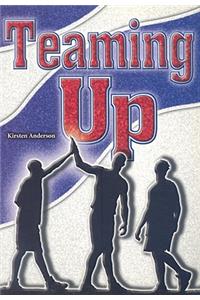 Steck-Vaughn Power Up!: Leveled Readers Grades 6 - 8 Teaming Up