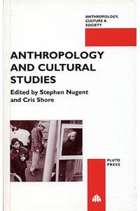Anthropology and Cultural Studies