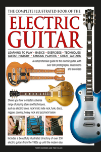 Complete Illustrated Book of the Electric Guitar