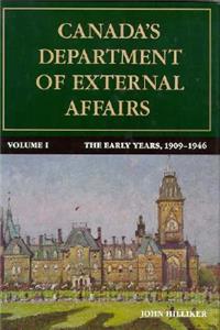 Canada's Department of External Affairs, Volume 1