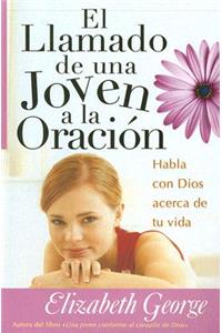 Llamado de Una Joven a la Oración