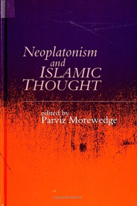 Neoplatonism and Islamic Thought