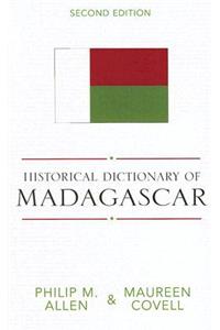 Historical Dictionary of Madagascar