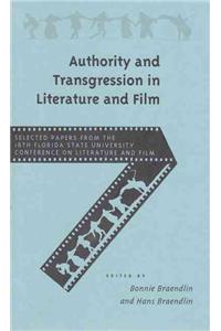 Authority and Transgression in Literature and Film