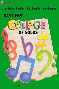 Bastiens' Collage of Solos Book 4