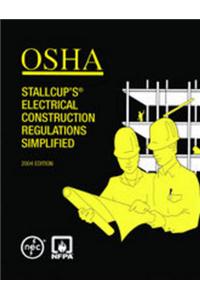 OSHA Stallcup's Electrical Construction Regulations Simplified