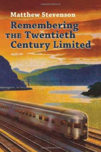 Remembering the Twentieth Century Limited