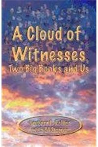 A Cloud of Witnesses