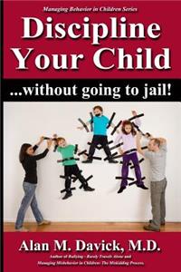 Discipline Your Child