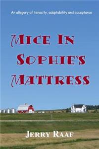 Mice in Sophie's Mattress