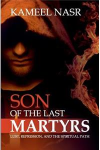 Son of the Last Martyrs