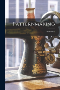 Patternmaking